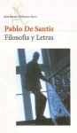 Filosofia y Letras - Pablo De Santis