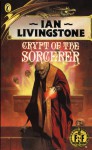 Crypt of the Sorcerer - Ian Livingstone