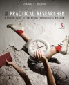 The Practical Researcher: A Student Guide to Conducting Psychological Research, 3rd Edition - Dana S. Dunn