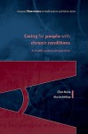 Caring for People with Chronic Conditions: A Health System Perspective - Ellen Nolte, Martin McKee