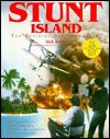 Stunt Island: The Official Strategy Guide (Secrets of the Games Series) - Rick Barba