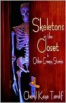 Skeletons in the Closet & Other Creepy Stories - Cheryl Kaye Tardif