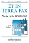 Et in Terra Pax - Mary Lynn Lightfoot