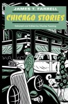 Chicago Stories - James T. Farrell, Charles Fanning
