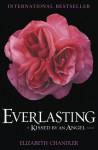 Everlasting: A Kissed by an Angel Novel - Elizabeth Chandler