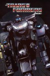 Transformers Volume 6: Chaos: Police Action - Brendan Cahill, E.J. Su