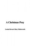 A Christmas Posy - Mrs. Molesworth