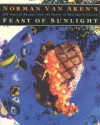 Norman Van Aken's Feast of Sunlight - Norman Van Aken