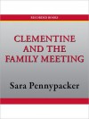 Clementine and the Family Meeting - Sara Pennypacker, Jessica Almasy