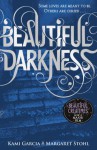 Beautiful Darkness - Kami Garcia, Margaret Stohl