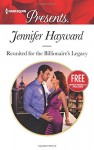 Reunited for the Billionaire's Legacy / Christmas at the Castello - Jennifer Hayward