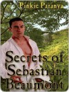 Secrets of Sebastian Beaumont - Pinkie Paranya