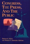 Congress, the Press, and the Public - Thomas E. Mann