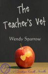 The Teacher's Vet - Wendy Sparrow