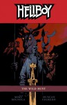 Hellboy Volume 9: The Wild Hunt - Mike Mignola, Duncan Fegredo, Dave Stewart