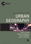 Key Concepts in Urban Geography (Key Concepts in Human Geography) - Alan Latham, Derek McCormack, Kim McNamara, Donald McNeill