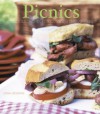 Picnics: Delicious Recipes for Outdoor Entertaining - Sara Deseran, Jonelle Weaver