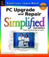 PC Upgrade & Repair Simplified - Ruth Maran