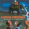 A Kenya Christmas - Tony Johnston, Leonard Jenkins