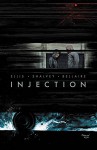 Injection #9 - Warren Ellis, Declan Shalvey, Jordie Bellaire, Fonografiks