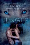 Hunger - Eve Langlais, Kate Douglas, A. C. Arthur