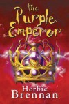 The Purple Emperor - Herbie Brennan