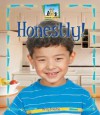 Honestly! - Kelly Doudna, Diane Craig