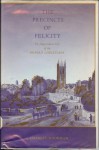 The Precincts of Felicity: The Augustinian City of the Oxford Christians - Charles Moorman