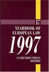 Yearbook of European Law: Volume 17: 1997 - Ami Barav