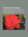 Condado de Edessa: Condes de Edessa, In?'s de Courtenay, Baldu No I de Jerusal M, Batalha de Har , Baldu No II de Jerusal M - Source Wikipedia