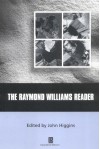 The Raymond Williams Reader - Raymond Williams
