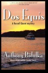 Dos Equis - Anthony Bidulka