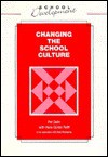 Changing The School Culture - Per Dalin