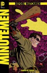 Before Watchmen: Minutemen #2 - Darwyn Cooke, Len Wein, John Higgins