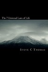 The 7 Universal Laws of Life - Steve Thomas