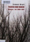 Trzecia nad ranem. Wiersze z lat 2006 - 2007 - Ernest Bryll