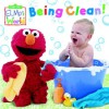 Elmo's World: Being Clean! (Sesame Street® Elmos World(TM)) - Kara McMahon