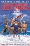 Christopher Columbus: The Life of a Master Navigator and Explorer - David West, Jackie Gaff