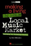 Making a Living in Your Local Music Market - Dick Weissman