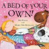 A Bed of Your Own - Mij Kelly, Mary McQuillan