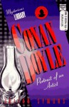 Conan Doyle: Portrait of an Artist - Julian Symons, Arthur Conan Doyle