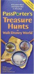 PassPorter's Treasure Hunts at Walt Disney World - Jennifer Marx, Jennifer Marx, Dave Marx, Jeff Carter, Jennifer Carter