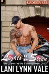 Lights To My Siren (The Heroes of The Dixie Wardens MC) (Volume 1) - Lani Lynn Vale