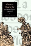 'Floire and Blancheflor' and the European Romance (Cambridge Studies in Medieval Literature) - Patricia Grieve, Patrick Boyde, Alastair J. Minnis