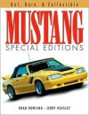 Mustang Special Editions - Brad Bowling, Jerry Heasley