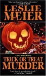 Trick or Treat Murder - Leslie Meier