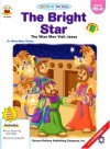 The Bright Star: The Wise Men Visit Jesus: Matthew 2:1-11 [With 112 Stickers] - Mary Manz Simon