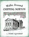 Walks around Chipping Norton - Mark Richards