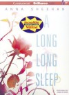 A Long, Long Sleep - Anna Sheehan, Angela Dawe