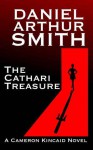 The Cathari Treasure - Daniel Arthur Smith